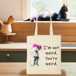 Not Weird Tote