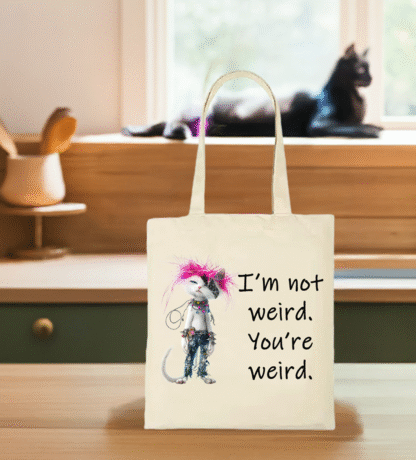 Not Weird Tote