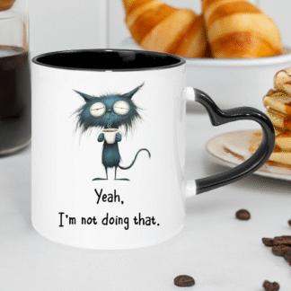 Not Doing That Mug