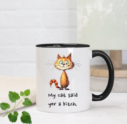 Yer A Bitch Mug